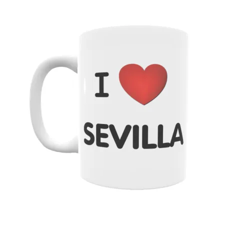 Taza - I ❤ Sevilla Regalo original y funcional. Taza personalizada de tu localidad.