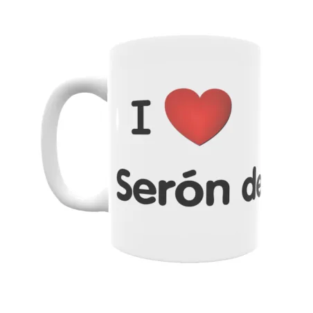 Taza - I ❤ Serón de Nágima Regalo original y funcional. Taza personalizada de tu localidad.