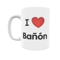 Taza - I ❤ Bañón Regalo original y funcional. Taza personalizada de tu localidad.