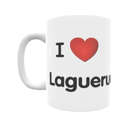 Taza - I ❤ Lagueruela Regalo original y funcional. Taza personalizada de tu localidad.