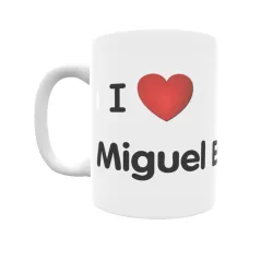 Taza - I ❤ Miguel Esteban Regalo original y funcional. Taza personalizada de tu localidad.