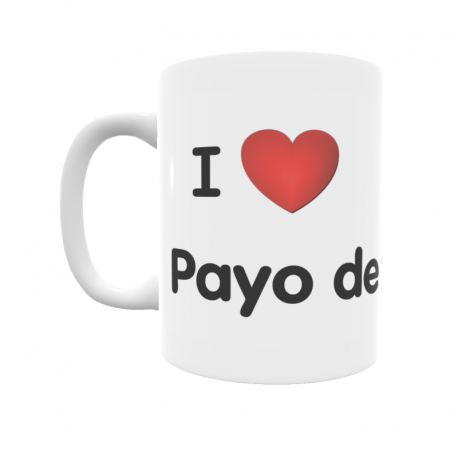 Taza - I ❤ Payo de Ojeda