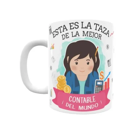 Taza personalizada con tu dedicatoria para LA mejor CONTABLE