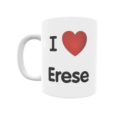 Taza - I ❤ Erese Regalo original y funcional. Taza personalizada de tu localidad.