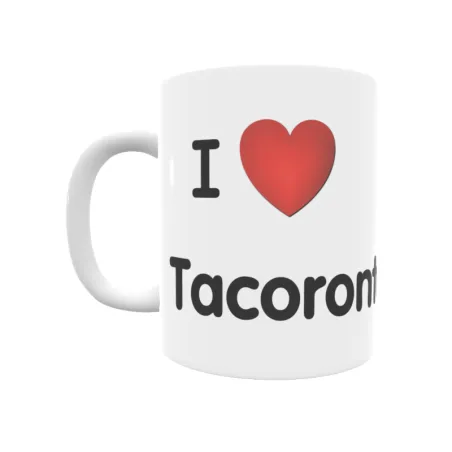 Taza - I ❤ Tacoronte Regalo original y funcional. Taza personalizada de tu localidad.