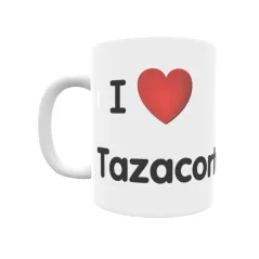 Taza - I ❤ Tazacorte Regalo original y funcional. Taza personalizada de tu localidad.