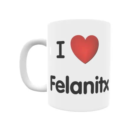 Taza - I ❤ Felanitx Regalo original y funcional. Taza personalizada de tu localidad.