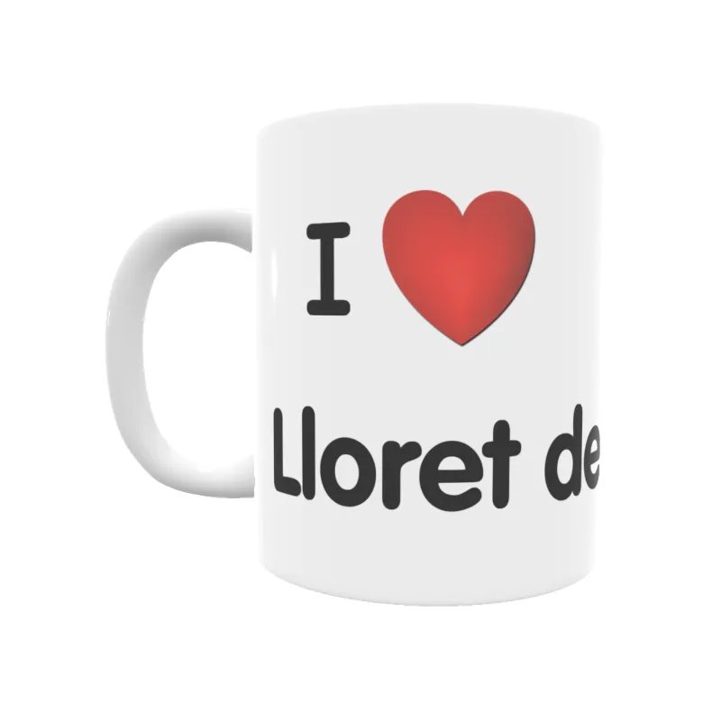 Taza - I ❤ Lloret de Vistalegre