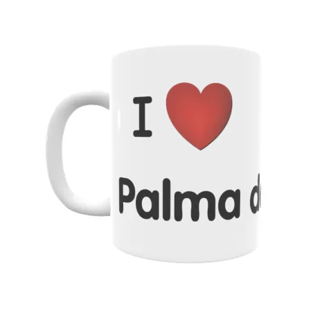 Taza - I ❤ Palma de Mallorca Regalo original y funcional. Taza personalizada de tu localidad.