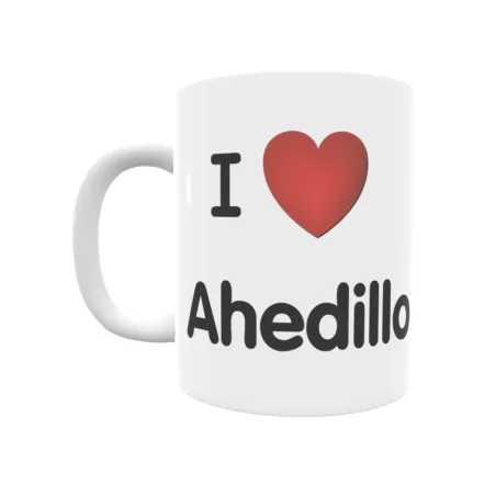 Taza - I ❤ Ahedillo Regalo original y funcional. Taza personalizada de tu localidad.