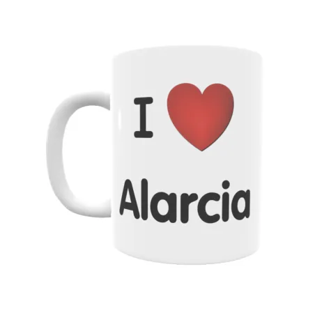 Taza - I ❤ Alarcia Regalo original y funcional. Taza personalizada de tu localidad.