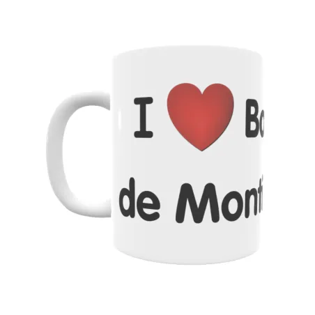 Taza - I ❤ Baranda de Montija Regalo original y funcional. Taza personalizada de tu localidad.