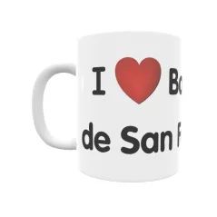 Taza - I ❤ Barrio de San Felices Regalo original y funcional. Taza personalizada de tu localidad.