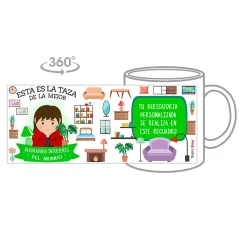 Taza personalizada con tu dedicatoria para LA mejor DECORADORA DE INTERIORES