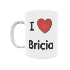 Taza - I ❤ Bricia Regalo original y funcional. Taza personalizada de tu localidad.