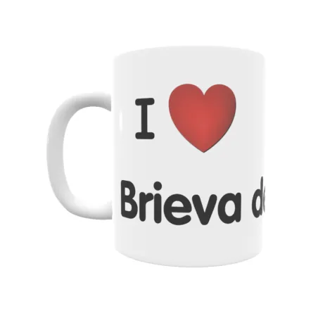 Taza - I ❤ Brieva de Juarros Regalo original y funcional. Taza personalizada de tu localidad.