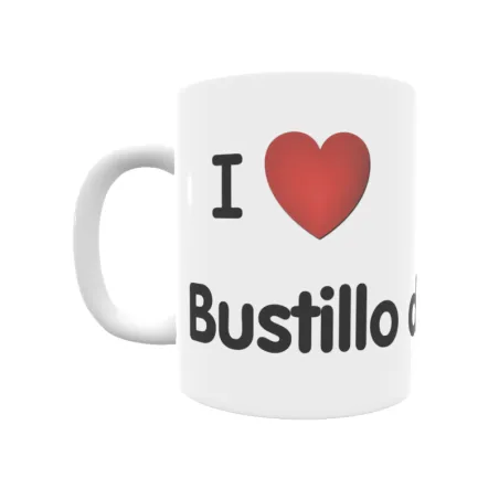 Taza - I ❤ Bustillo de Medina Regalo original y funcional. Taza personalizada de tu localidad.