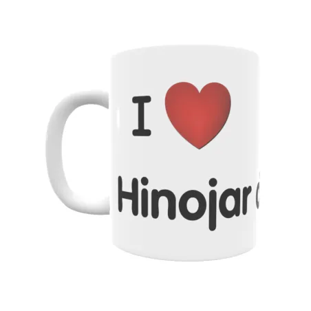 Taza - I ❤ Hinojar de Cervera Regalo original y funcional. Taza personalizada de tu localidad.