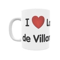 Taza - I ❤ Lomas de Villamediana Regalo original y funcional. Taza personalizada de tu localidad.