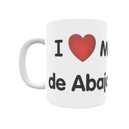 Taza - I ❤ Marmellar de Abajo Regalo original y funcional. Taza personalizada de tu localidad.