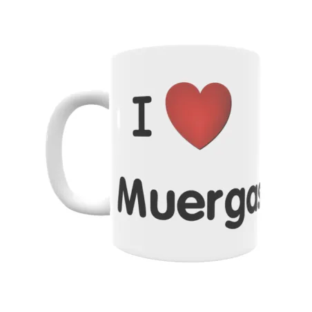 Taza - I ❤ Muergas Regalo original y funcional. Taza personalizada de tu localidad.