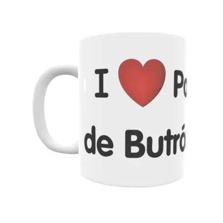 Taza - I ❤ Porquera de Butrón Regalo original y funcional. Taza personalizada de tu localidad.