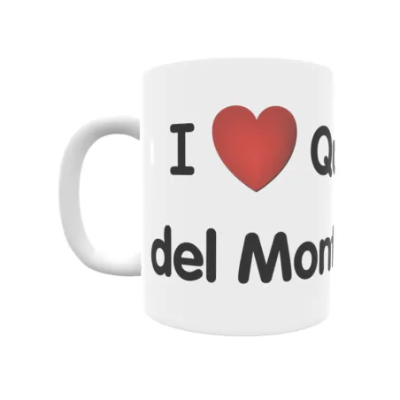 Taza - I ❤ Quintanilla del Monte Regalo original y funcional. Taza personalizada de tu localidad.