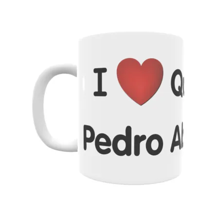 Taza - I ❤ Quintanilla-Pedro Abarca Regalo original y funcional. Taza personalizada de tu localidad.