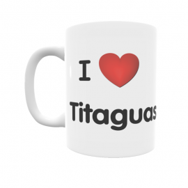 Taza - I ❤ Titaguas