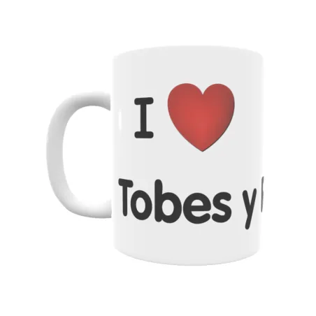 Taza - I ❤ Tobes y Rahedo Regalo original y funcional. Taza personalizada de tu localidad.