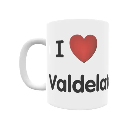 Taza - I ❤ Valdelateja Regalo original y funcional. Taza personalizada de tu localidad.