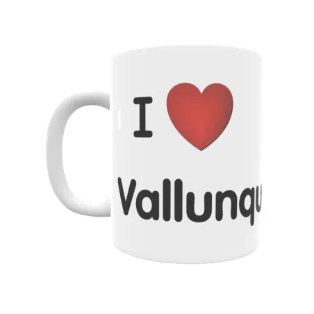 Taza - I ❤ Vallunquera Regalo original y funcional. Taza personalizada de tu localidad.