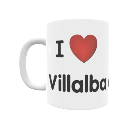 Taza - I ❤ Villalba de Losa Regalo original y funcional. Taza personalizada de tu localidad.