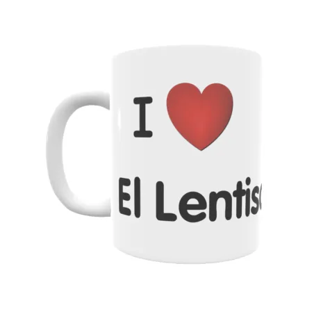 Taza - I ❤ El Lentiscal Regalo original y funcional. Taza personalizada de tu localidad.