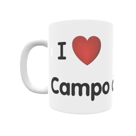 Taza - I ❤ Campo de Aras Regalo original y funcional. Taza personalizada de tu localidad.