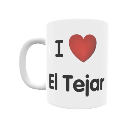 Taza - I ❤ El Tejar Regalo original y funcional. Taza personalizada de tu localidad.