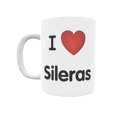 Taza - I ❤ Sileras Regalo original y funcional. Taza personalizada de tu localidad.