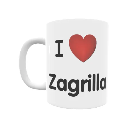 Taza - I ❤ Zagrilla Regalo original y funcional. Taza personalizada de tu localidad.