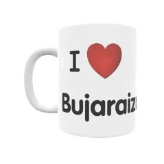 Taza - I ❤ Bujaraiza Regalo original y funcional. Taza personalizada de tu localidad.