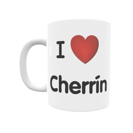 Taza - I ❤ Cherrín Regalo original y funcional. Taza personalizada de tu localidad.