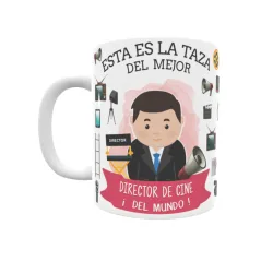 Taza personalizada con tu dedicatoria para EL mejor DIRECTOR DE CINE