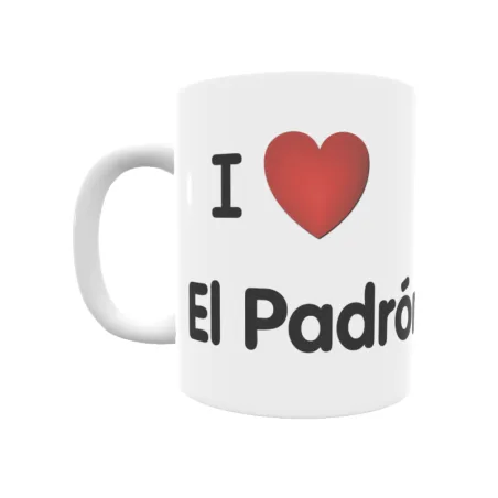 Taza - I ❤ El Padrón Regalo original y funcional. Taza personalizada de tu localidad.