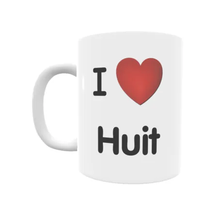 Taza - I ❤ Huit Regalo original y funcional. Taza personalizada de tu localidad.