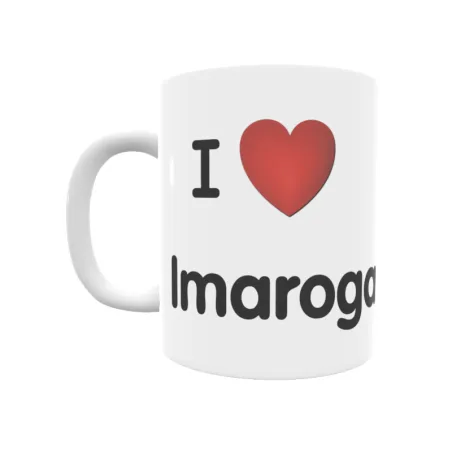 Taza - I ❤ Imaroga Regalo original y funcional. Taza personalizada de tu localidad.