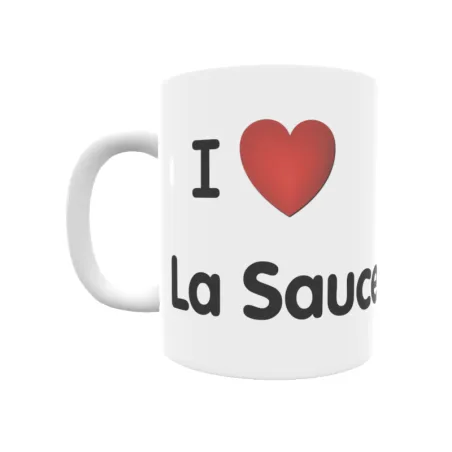 Taza - I ❤ La Sauceda Regalo original y funcional. Taza personalizada de tu localidad.