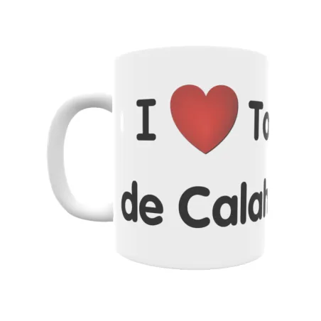 Taza - I ❤ Torre de Calahonda Regalo original y funcional. Taza personalizada de tu localidad.