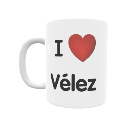 Taza - I ❤ Vélez Regalo original y funcional. Taza personalizada de tu localidad.