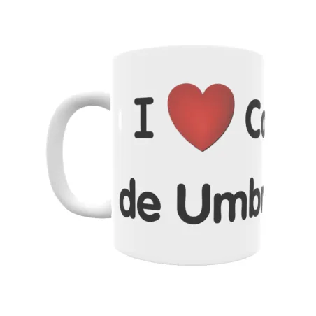 Taza - I ❤ Camino de Umbrete Regalo original y funcional. Taza personalizada de tu localidad.