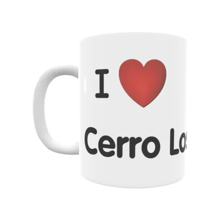 Taza - I ❤ Cerro Los Camellos Regalo original y funcional. Taza personalizada de tu localidad.