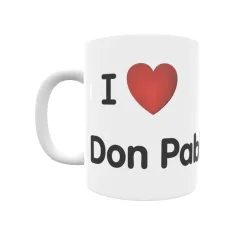 Taza - I ❤ Don Pablo Regalo original y funcional. Taza personalizada de tu localidad.